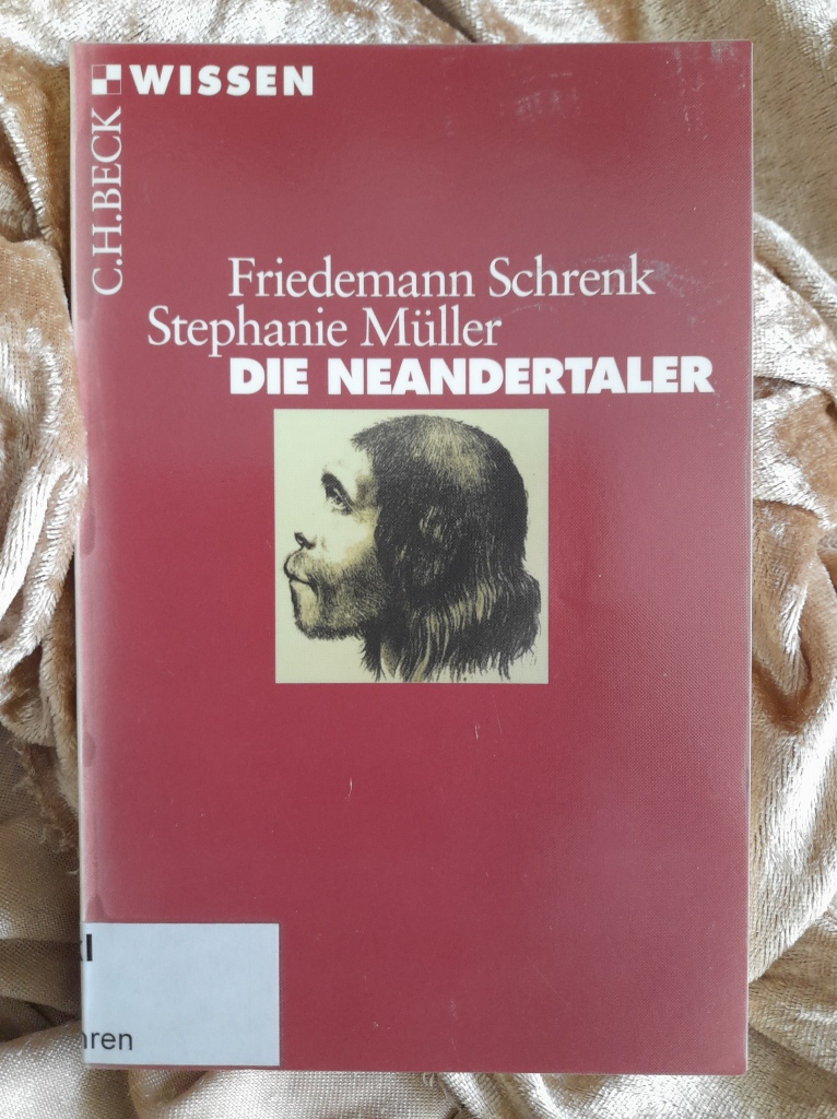 Taschenbuch "Die Neandertaler" von Friedemann Schrenk und Staphanie Müller